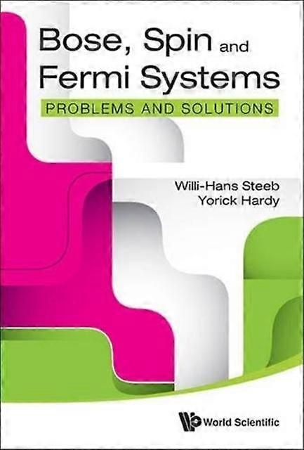 Bose Spin And Fermi Systems Problems And Solutions - Hardy, Yorick - Paperback - English Book - Mathematical physics