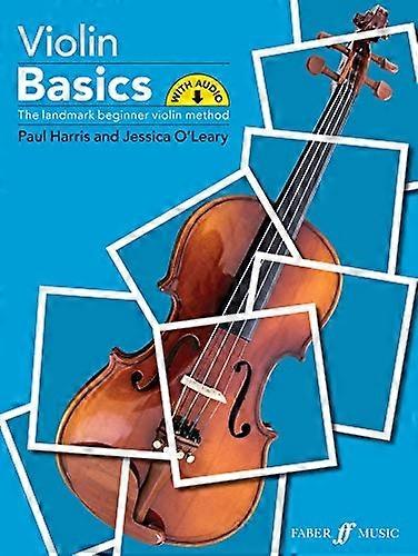 Violin Basics (Pupil's Book): A Method for Individual and Group Learning