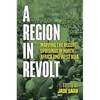 A Region in Revolt