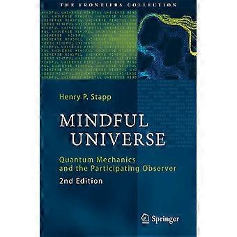 Mindful Universe: Kvantemekanikk og deltakende observatør