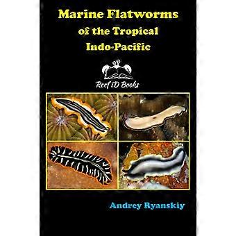 Trooppisen Indo-Tyynenmeren merimadot (Coral Reef Academy: Indo-Pacific Photo Guides)