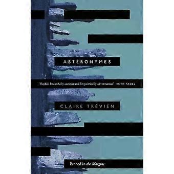 Asteronymer - Claire Trevien