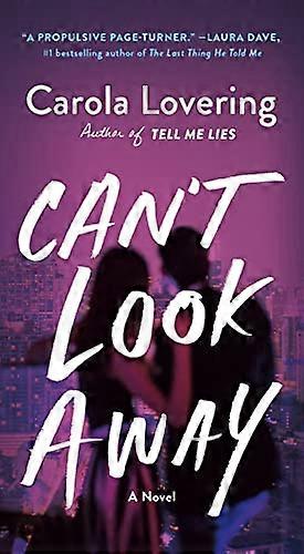 Cant Look Away A Novel