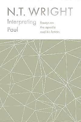 Interpreting Paul