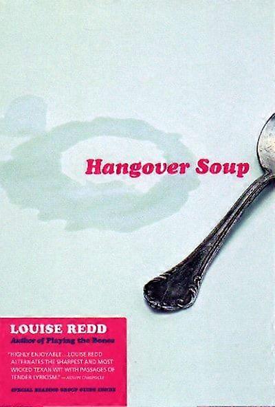 Hangover soup a novel