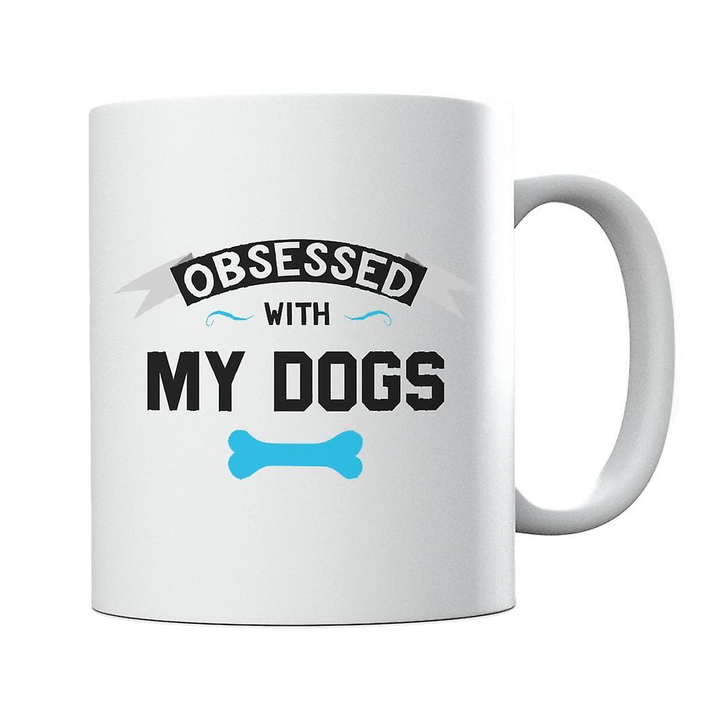 Obsessed With My Dogs Mug
