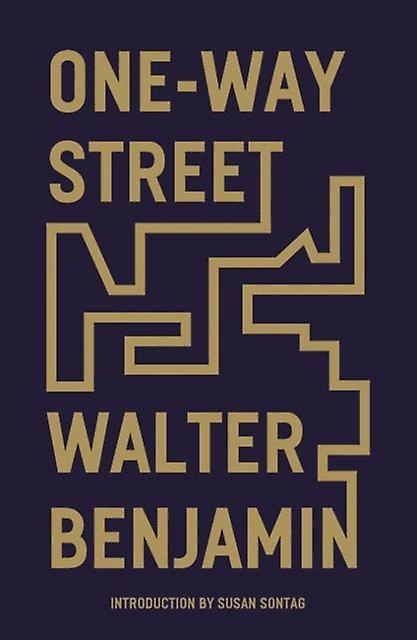 Oneway Street by Walter Benjamin Paperback