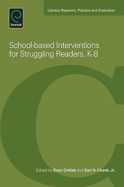 School-based Interventions For Struggling Readers K-8 - Emerald Publishing Ltd