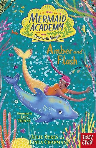 Mermaid Academy Amber And Flash by Linda Chapman Paperback Book