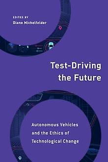Testdriving The Future Paperback Book