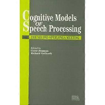 Modèles cognitifs de traitement de la parole