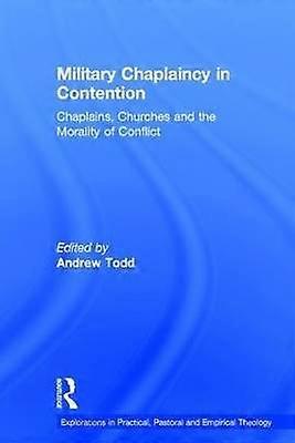 Military Chaplaincy in Contention