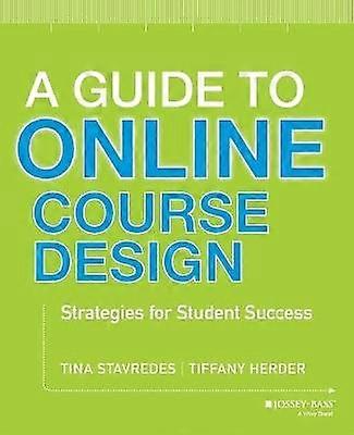 A Guide to Online Course Design
