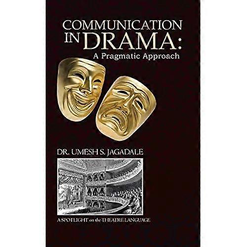 Communication in Drama: a Pragmatic Approach