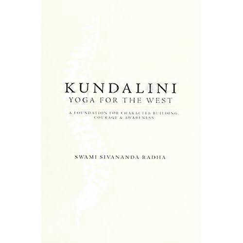 Kundalini Yoga For the West