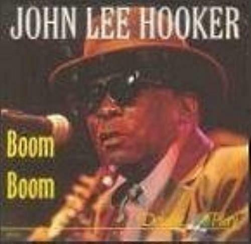 John Lee Hooker Boom boom CD