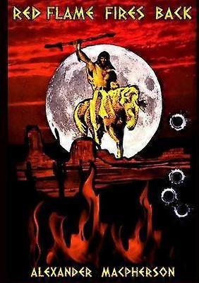 A vörös láng visszaüt