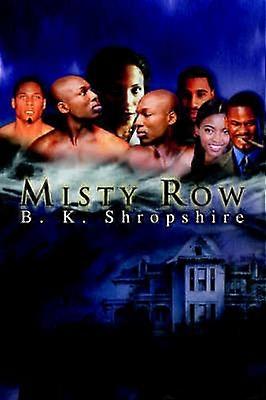 Misty Row