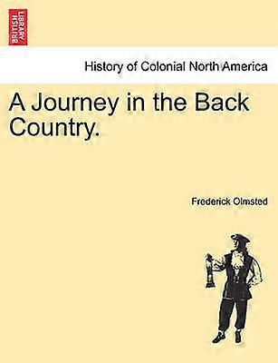 A Journey in the Back Country