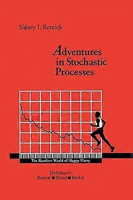 Adventures in Stochastic Processes