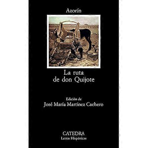 La Ruta de Don Quijote