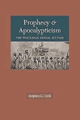 Prophecy and Apocalypticism