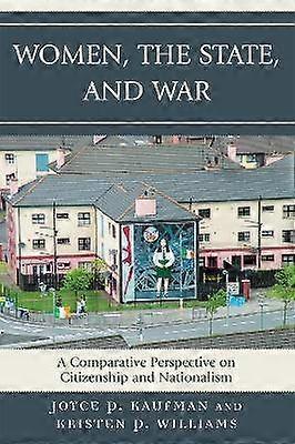 Women the State and War