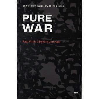 Pure War New Edition - Paul Virilio