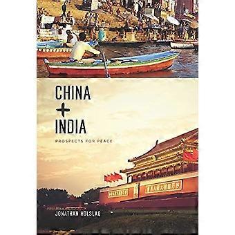 La Chine et l’Inde : perspectives pour la paix