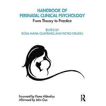 Manuale di psicologia clinica perinatale: dalla teoria alla pratica