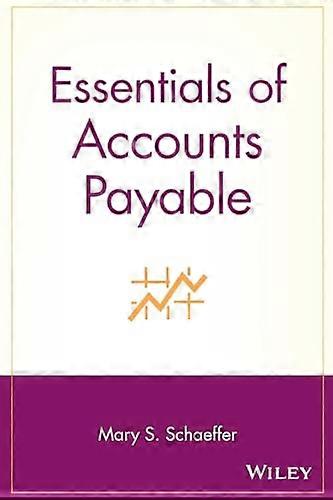 Essentials of Accounts Payable (série Essentials)