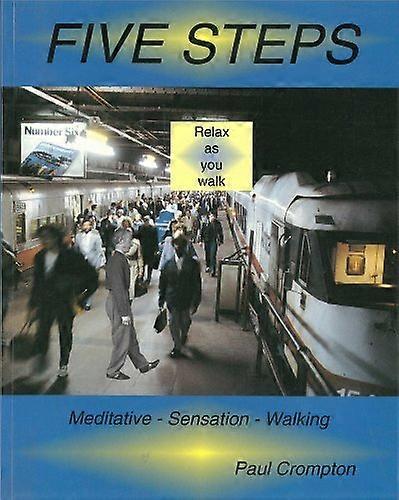 Five Steps : Meditative Sensations Walking