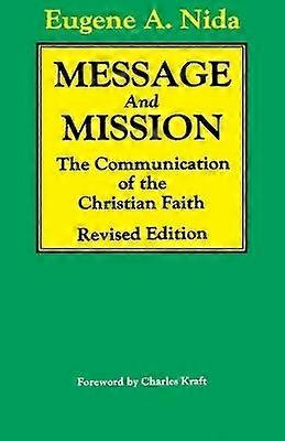 Message and Missions