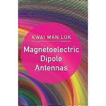 Antenas dipolo magnetoelétricas - Kwai Man Luk