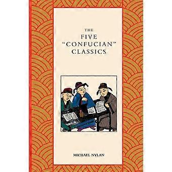 The Five Confucian Classics - Michael Nylan - Paperback - en Book