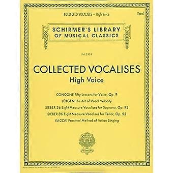 Gesammelte Vokalisen: Hohe Stimme - Concone, Lutgen, Sieber, Vaccai: Schirmer's Library of Musical Classics Volume 2133