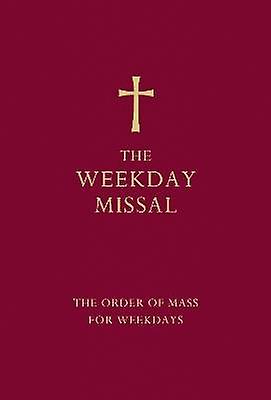 The Weekday Missal (Rote Ausgabe)