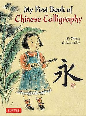 My First Book of Chinese Calligraphy
