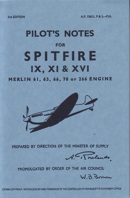 Spitfire Ix Xi Amp Xvi Pilot Notes Paperback