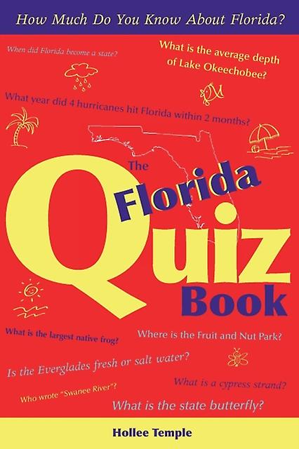 The Florida Quiz Book by Hollee Temple Paperback Book