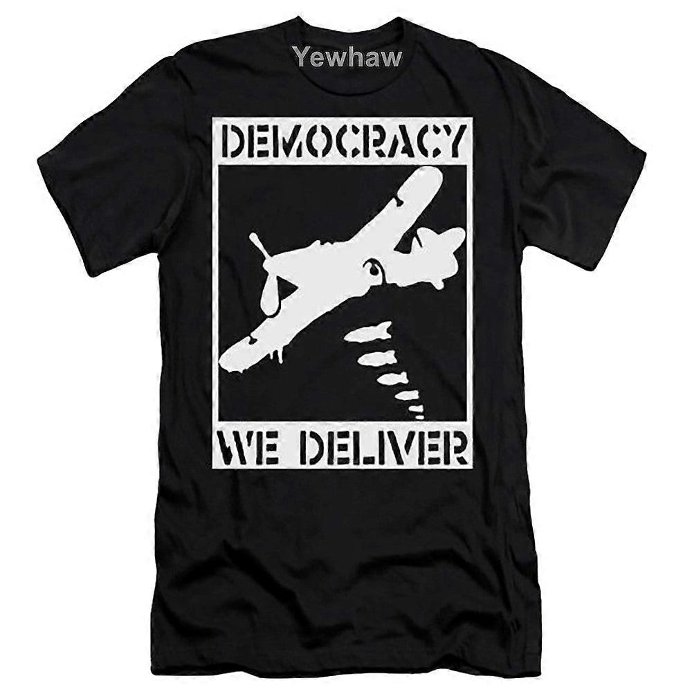 Tričko Democracy We Deliver & Protiválečné