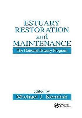Estuary Restoration and Maintenance