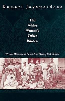 The White Woman's Other Burden