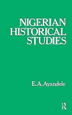 Nigerian Historical Studies