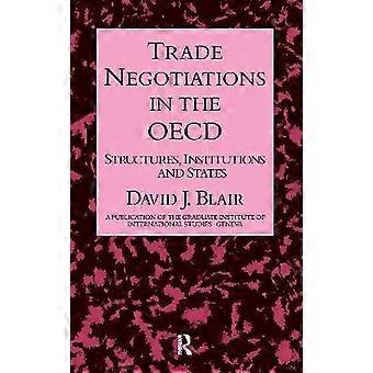 Trade Negotiations In The OECD