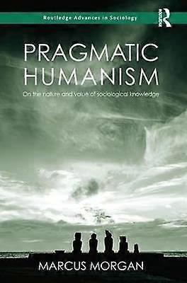 Pragmatic Humanism