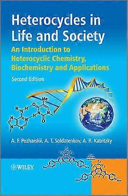 Heterocycles in Life and Society