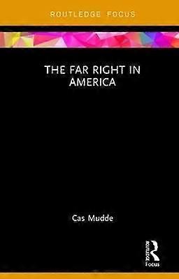 The Far Right in America