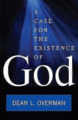 A Case for the Existence of God