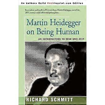 Martin Heidegger über das Menschsein
